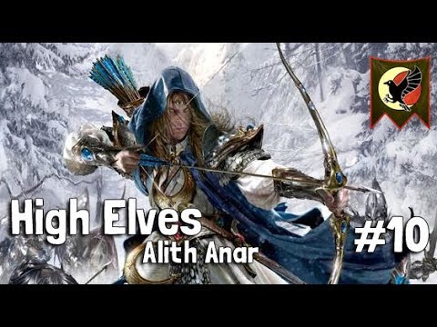 Total War: Warhammer 2 – The Other Anvil - Alith Anar - Nargarythe - Mortal Empires – Part 10