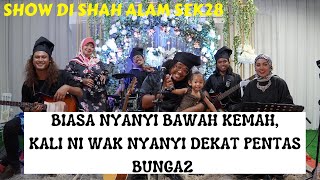 Download lagu Wak Jeng Perform di Shah Alam Seksyen 28 mp3