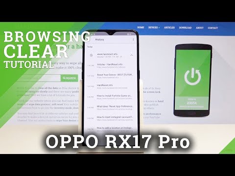How to Delete Cookies & History in OPPO RX17 Pro - Reset Browser Data