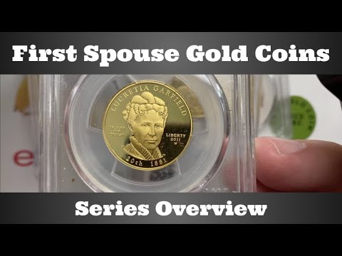 First Spouse Gold Coins - Series Overview