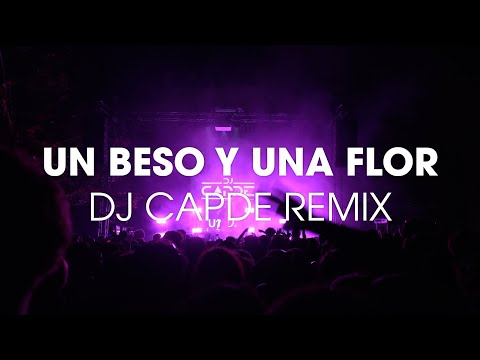 Un Beso Y Una Flor (DJ Capde Remix) - Techno viral TikTok