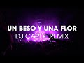 Un Beso Y Una Flor (DJ Capde Remix) - Techno viral TikTok