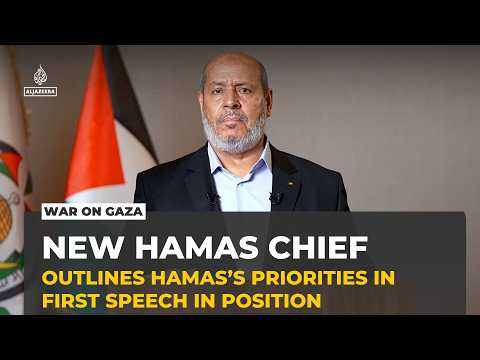 New Hamas leader Khalil al-Hayya outlines priorities in first statement since taking office