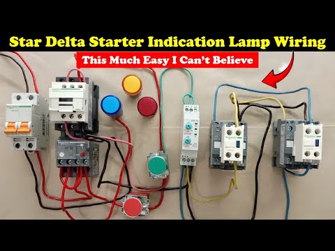 Star Delta Starter Indication Lamp Wiring Explained Practically @TheElectricalGuy