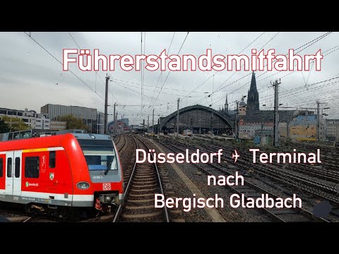 Cab Ride | S11 (S-Bahn Cologne) | Düsseldorf Airport T. - Bergisch Gladbach | Class 423