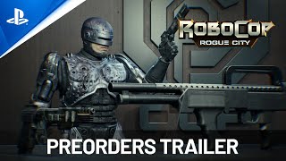 RoboCop: Rogue City - Preorders Trailer Trailer