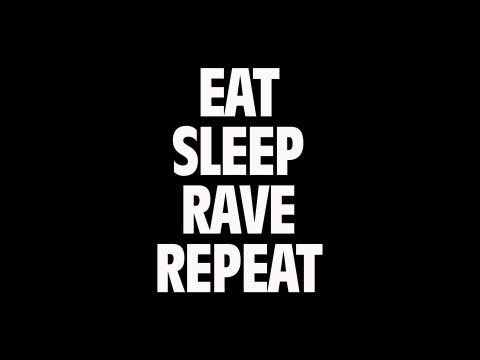 Fatboy Slim & Riva Starr Ft. Beardyman - Eat, Sleep, Rave, Repeat (Lyric Video)