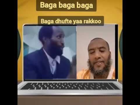 baga dhufte yaa rakkoo