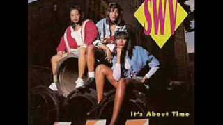 SWV - Love Will Be Right Here
