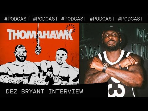 Dez Bryant talks Antonio Brown, Jerry Jones, and what's next for him | The ThomaHawk Show