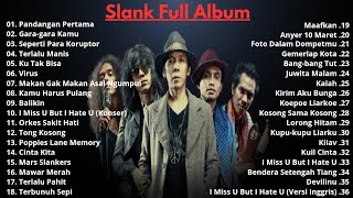 Download lagu SLANK FULL ALBUM TANPA IKLAN  mp3