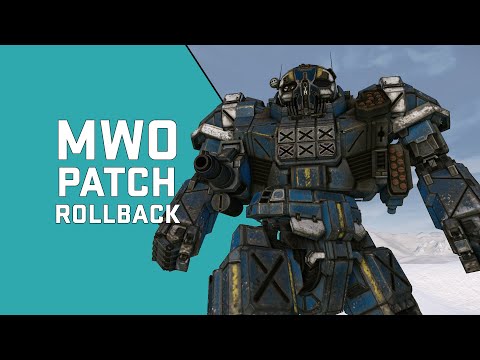 Mechwarrior Online News - Patch Rollback Information