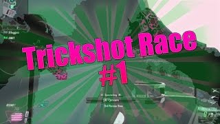 Trickshot Race #1