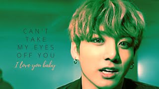JUNGKOOK FMV Cant take my eyes off you Emilee Floo