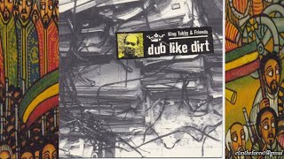 King Tubby & Friends Dub Like Dirt 1975-1977 '99 (Blood & Fire)