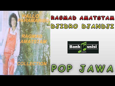 Ragmad Amatstam - Djidro Djandji | Bankmusisi