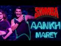 SIMMBA Aankh Marey Ranveer Singh Sar