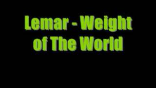 Lemar Weight Of The World