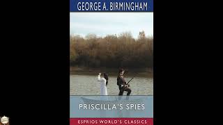 Priscilla's Spies (Esprios Classics)