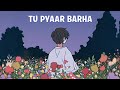 Tu Pyaar Badha Mohammed Shiblu Tu Pyaar Barha Shiblu Official01 Itna Na Mujhse Tu Pyaar Badha
