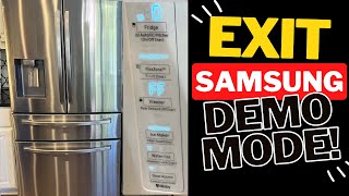 HOW TO Get SAMSUNG Refrigerator out of Demo / Shop / Factory Mode