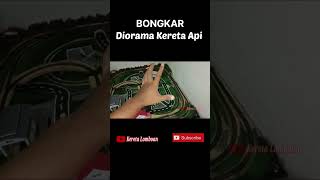 Download lagu BONGKAR DIORAMA KERETA API #shorts #short #miniaturkeretaapi #yearofyou mp3