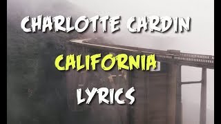 Charlotte Cardin - California (Lyrics)