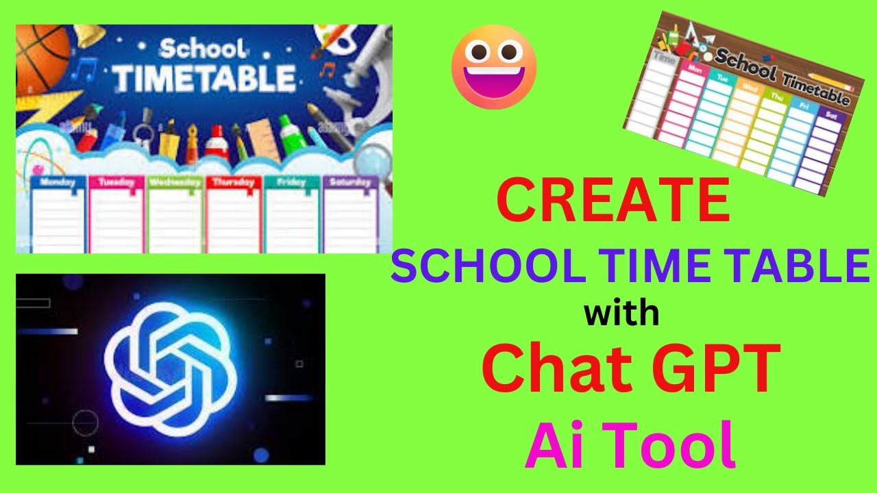 Create SCHOOL TIMETABLE With AI Chat GPT