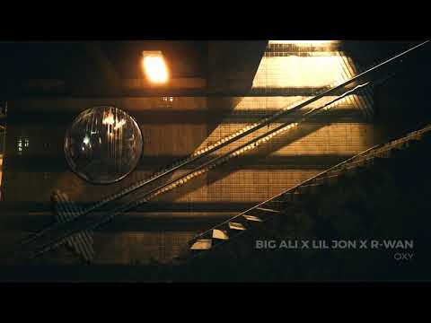 Big Ali x Lil Jon x R Wan - OXY