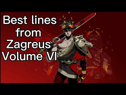 The many quotes of Zagreus: Volume 6