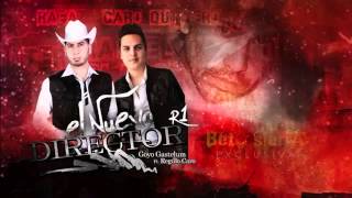 Goyo Gastelum Y Regulo Caro El Nuevo Director R1