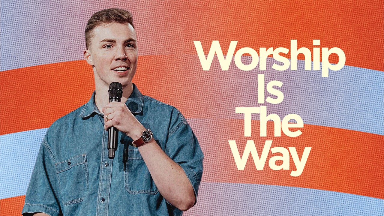 Worship Is The Way Image