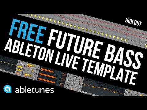 FREE Future Bass Ableton Template 