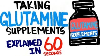 Glutamine Supplements Explained in 60 Seconds - Sh