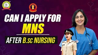 Can I Apply for MNS After B.Sc Nursing | MNS after BSC Nursing? | Join Military Nursing Service