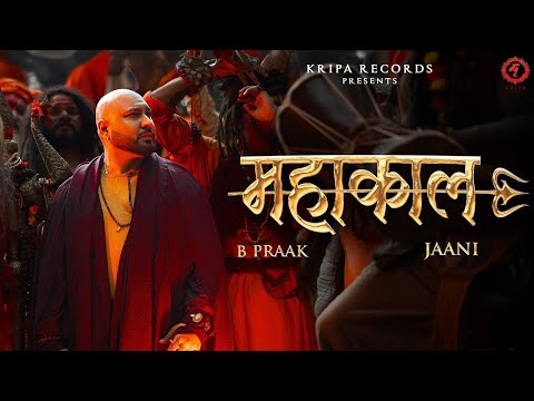 Mahakaal To Mahakaal Hai Pyare | B Praak | Jaani | महाकाल | हर हर महादेव | Bholenath Bhajan 2025