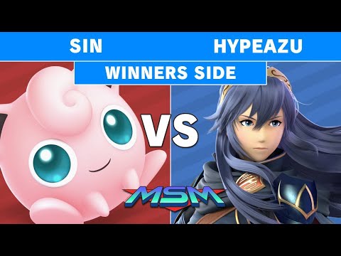 MSM 225 - MZT | Sin (Jigglypuff) Vs HypeAzu (Lucina) Winners Pools - Smash Ultimate