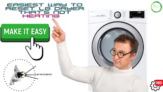 Easiest Way to Reset LG Dryer That's Not Heating