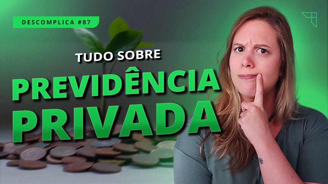 O que é, e como funciona uma PREVIDÊNCIA PRIVADA?