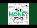 The Money Song
