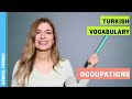 Turkish Vocabulary | Occupations