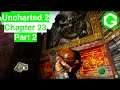 How to solve tower puzzle?: Uncharted 2 Chapter 23(Reunion) Part 2 Gameplay & Walkthrough[PS4 Pro]