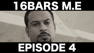 (16Bars M.E) Episode.4 - BIG D