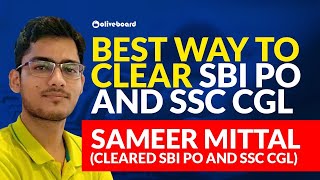 Strategy to Clear SBI PO & SSC CGL | Preparation Tips by Sameer Mittal | SBI PO 2020 | SSC CGL 2020