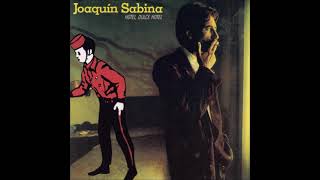 Que se llama soledad - Joaquín Sabina (Lyric video, letra)