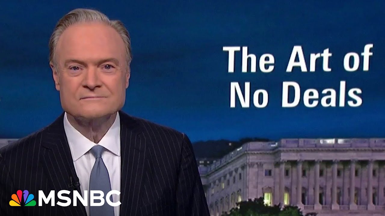 Lawrence: Canada's PM humiliated Trump today, but not as much as Trump humiliated himself