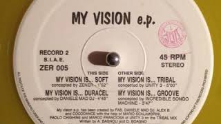 My Vision E.P. – My Vision Is...