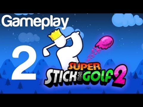Super Stickman Golf 2 Gameplay Part 2 iOS Android | WikiGameGuides - YouTube