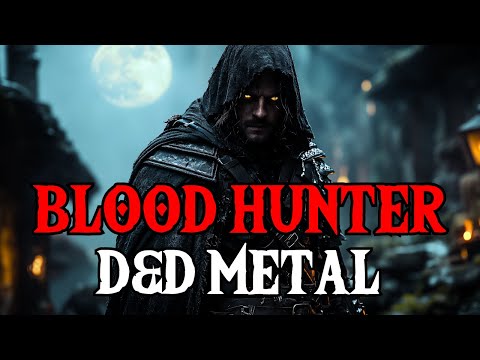 Blood Curse - D&D Blood Hunter Metal Song | BardStrike