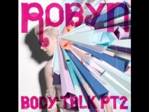 U Should Know Better( Ft. Snoop Dogg)-Robyn